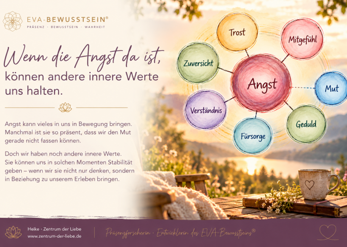 Wenn Angst da ist, tragen innere Werte